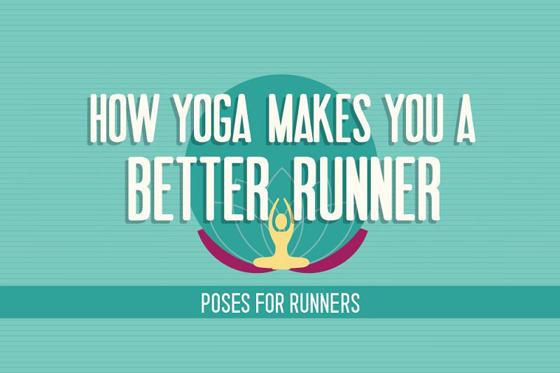 How yoga makes you a better runner: 10 poses for runners